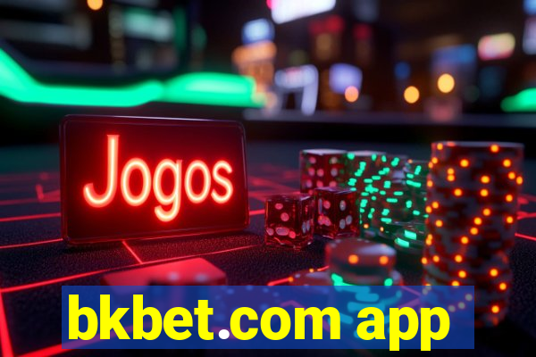 bkbet.com app